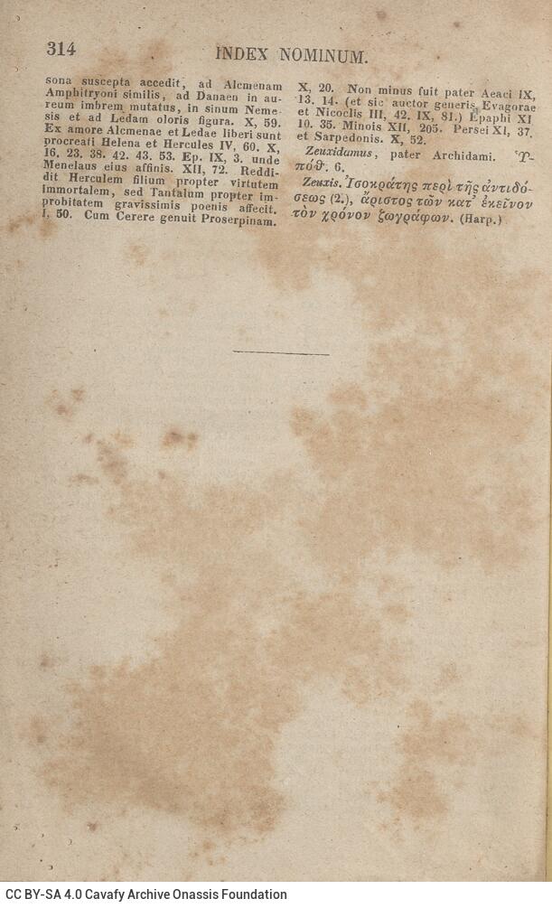 17,5 x 11,5 εκ. 2 σ. χ.α. + VI σ. + 314 σ. + 2 σ. χ.α., όπου στο φ. 1 κτητορική σφραγίδα C